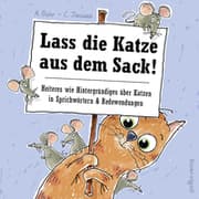 Cover von Lass die Katze aus dem Sack!