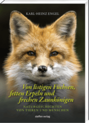 Cover von Von listigen Füchsen, fetten Erpeln und frechen Zaunkönigen
