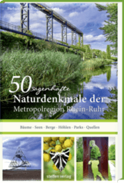 Cover von 50 sagenhafte Naturdenkmale in der Metropolregion Rhein-Ruhr