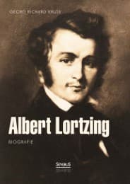 Cover von Albert Lortzing.Biografie