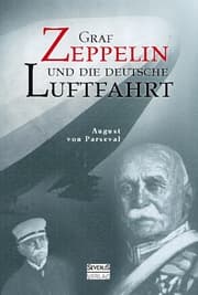 Cover von Graf Zeppelin und die deutsche Luftfahrt