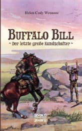 Cover von Buffalo Bill - der letzte große Kundschafter