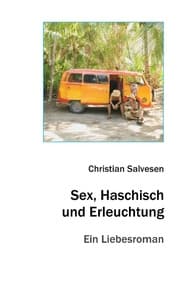 Cover von Sex, Haschisch und Erleuchtung