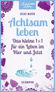 Cover von Achtsam leben