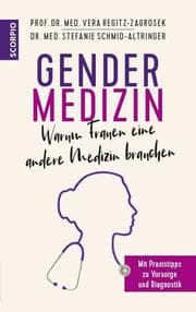 Cover von Gendermedizin: Warum Frauen eine andere Medizin brauchen