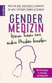 Cover von Gendermedizin: Warum Frauen eine andere Medizin brauchen
