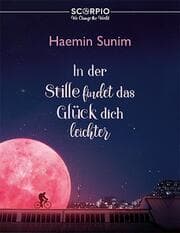 Cover von In der Stille findet das Glück dich leichter