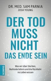 Cover von Der Tod muss nicht das Ende sein