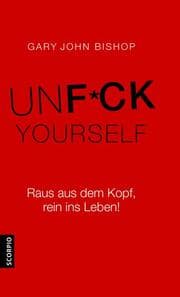 Cover von Unfuck Yourself