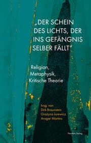 Cover von 'Der Schein des Lichts, der ins Gefängnis selber fällt'