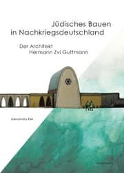 Cover von Jüdisches Bauen in Nachkriegsdeutschland