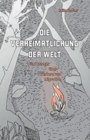 Cover von Die Verheimatlichung der Welt
