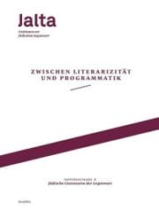 Cover von Zwischen Literarizität und Programmatik - Jüdische Literaturen der Gegenwart