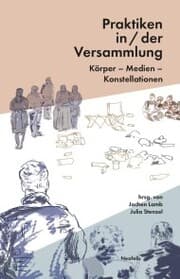 Cover von Praktiken in/der Versammlung