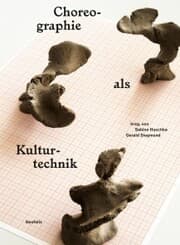 Cover von Choreographie als Kulturtechnik