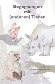 Cover von Begegnungen mit (anderen) Tieren