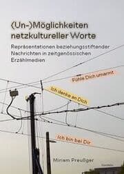 Cover von (Un-)Möglichkeiten netzkultureller Worte
