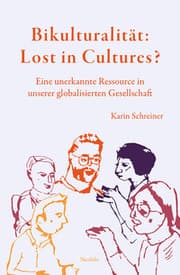 Cover von Bikulturalität: Lost in Cultures?
