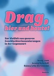 Cover von Drag, hier und heute!