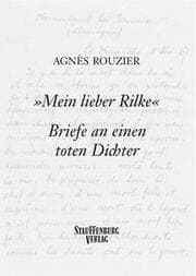 Cover von 'Mein lieber Rilke'. Briefe an einen toten Dichter