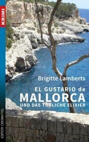 Cover von El Gustario de Mallorca und das tödliche Elixier