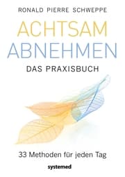 Cover von Achtsam abnehmen - Das Praxisbuch