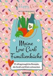 Cover von Happy Carb: Meine Low-Carb-Familienküche