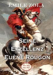 Cover von Seine Exzellenz Eugène Rougon