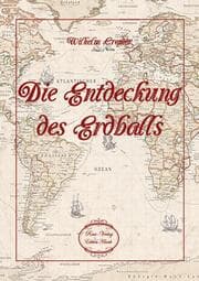 Cover von Die Entdeckung des Erdballs
