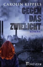 Cover von Gegen das Zwielicht