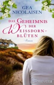 Cover von Das Geheimnis der Weißdornblüten
