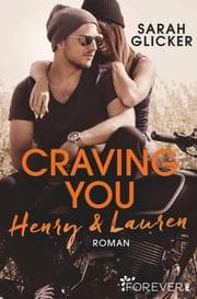 Cover von Craving You - Henry & Lauren