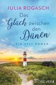 Cover von Das Glück zwischen den Dünen