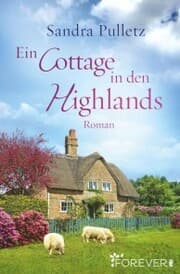 Cover von Ein Cottage in den Highlands