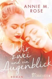 Cover von Wir zwei und ein Augenblick