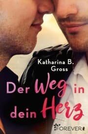 Cover von Der Weg in dein Herz