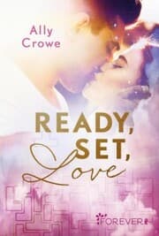 Cover von Ready, Set, Love