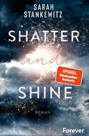 Cover von Shatter and Shine
