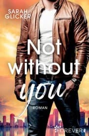 Cover von Not without you
