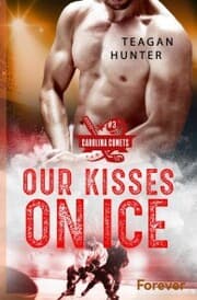 Cover von Our kisses on ice