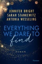Cover von Everything We Dare to Find