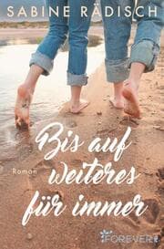Cover von Bis auf weiteres für immer