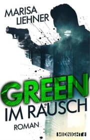 Cover von Green - Im Rausch