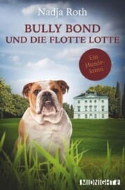 Cover von Bully Bond und die flotte Lotte