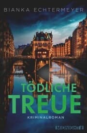 Cover von Tödliche Treue