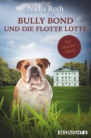 Cover von Bully Bond und die flotte Lotte