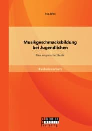 Cover von Musikgeschmacksbildung bei Jugendlichen: Eine empirische Studie