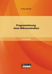 Cover von Programmierung eines Mikrocontrollers
