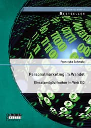 Cover von Personalmarketing im Wandel: Einsatzmöglichkeiten im Web 2.0