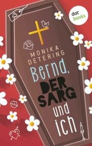 Cover von Bernd, der Sarg und ich